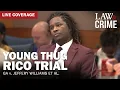 LIVE Young Thug YSL RICO Trial GA v Jeffery Williams et al Day 102