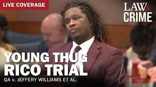 LIVE Young Thug YSL RICO Trial GA v Jeffery Williams et al Day 102