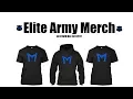 The Elite Army Merch Store