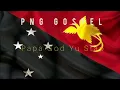 Lagu Papa God Yu stap.PNG GOSPEL.
