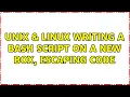 Unix Linux Writing a bash script on a new box Escaping Code 2 Solutions