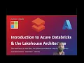 Introduction to Azure Databricks the Lakehouse Architecture