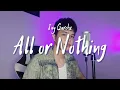 Download Lagu Jay Garche - All or Nothing (O-Town | Cover)