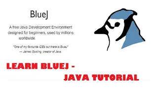 Learn How To Compile and Debug Java Programs with BlueJ Tutorial