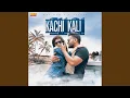 Lagu Kachi Kali