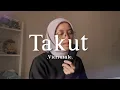 Download Lagu Takut - Vierratale ( cover )