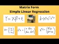 Matrix Form Simple Linear Regression