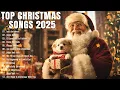 Download Lagu Merry Christmas Songs 2025 ❄️Top Christmas Songs of All Time 🎅🏼 Best Christmas Music Playlist