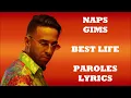Naps ft. GIMS - Best Life (Paroles/Lyrics)