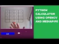 Python calculator using opencv and mediapipe