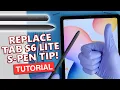 Samsung Galaxy Tab S6 S6 Lite Replacement S-Pen Tips HOW TO GUIDE