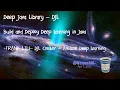 Deep Learning using Deep Java Library