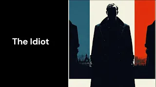 ملخص رواية الابله للكاتب فيودور دوستويفسكي 