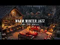 Lagu Winter Cafe Ambience with Warm Piano Jazz Music ⛄ Relaxing Jazz Background Music for Work, Study