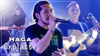 Download Crolatte - Haga (Live Music Cover) | Nagadigit Roadshow MP3