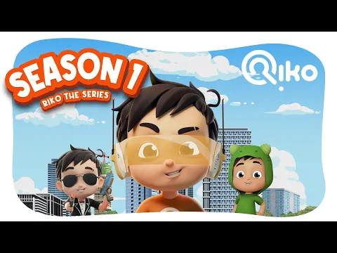 Download MP3 ALL OF EPISODE SEASON 1 - Riko The Series