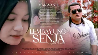 Marwan L ~Lembayung Senja ~ Official Music Video 2024