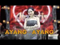 Download Lagu AYANG-AYANG - Lala Widy - ATLANTIS 32
