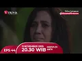 Download Lagu Malam ini Episode 44  “Rindu Tak Berujung”