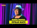Oprah Math - Marsha Warfield Stand-Up Comedy