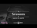 Download Lagu Seasons - wave to earth (KARAOKE PIANO - FEMALE KEY)