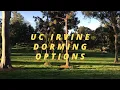 UC IRVINE FRESHMAN DORMING OPTIONS