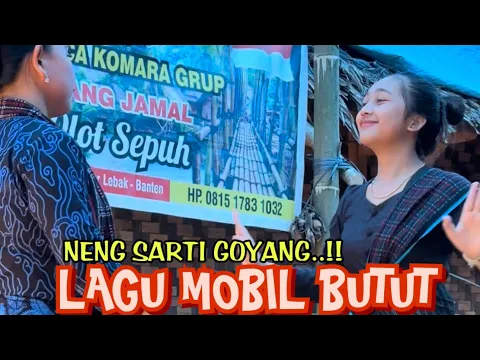 Download MP3 SUNDA BADUY ART NENG SARTI'S SONG 'BUTUT CAR' ROCKS HOPE..!!!