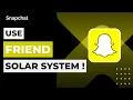 How to Use Snapchat Friend Solar System Feature 2026