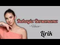 Download Lagu Haico - Bahagia Bersamamu (Lirik)