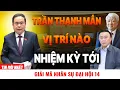 Lagu [PODCAST] Vị trí nào cho chủ tịch quốc hội Trần Thanh Mẫn nhiệm kỳ tới - Ổn định hay thay đổi?