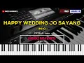 Download Lagu HAPPY WEDDING JO SAYANG - NADA WANITA | FREE MIDI | KARAOKE POP MANADO | KARAOKE HD | MOZ KARAOKE