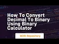 How to convert decimal to binary using binary calculator