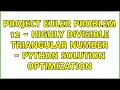 Project Euler Problem 12 - Highly Divisible Triangular Number