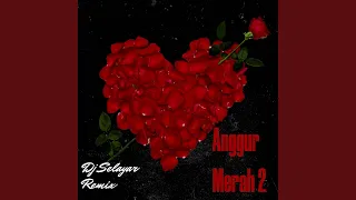 Download Anggur Merah 2 MP3