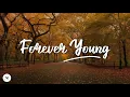 Download Lagu UNDRESSD - Forever Young (Lyrics)