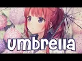 Nightcore - Umbrella - (Lyrics)