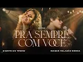 Download Lagu Diante do Trono, Isaque Valadão Bessa - Pra Sempre Com Você (Ao Vivo)