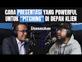 Download Lagu CARA PRESENTASI YANG POWERFUL UNTUK “PITCHING” DI DEPAN KLIEN - STENY AGUSTAF [PART 2]