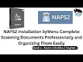 NAPS2 Installation SyMenu Complete Scanning Documents Professionally and Organizing Them Easily