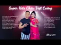 Download Lagu Super Hits Châu Việt Cường | Châu Việt Cường  Remix Hay Nhất | Playlist Nhạc Châu Việt Cường 2024