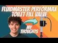 Fluidmaster 400H-002 Performax Universal Toilet Fill Valve Review