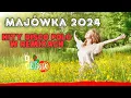 Download Lagu MAJÓWKA 2024 🎧SKŁADANKA DISCO POLO  2024✔️ 🎧Najlepsze disco polo w remixach 🎧 DJ DŻUSSIK
