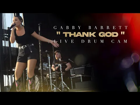 Download MP3 Aaron Lagrone - Gabby Barrett “Thank God” (Live Drum Cam)