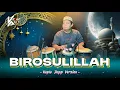 Lagu SHOLAWAT NABI VERSI KOPLO PALING DI CARI 2026 | BIROSULILLAH KOPLO AGAIN TERBARU