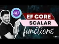Asp net core web api and EF core with Scalar functions