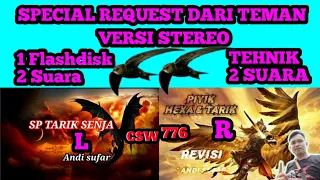 Download SP TARIK SENJA STEREO SUARA PIYIK REVISI - TEHNIK 2 SUARA ANDI SUFAR MEMANG MANTAP MP3