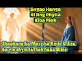 Lagu Ki Jing Phylla iaka Mary ba Ym Shym la Thoh haka Bible 