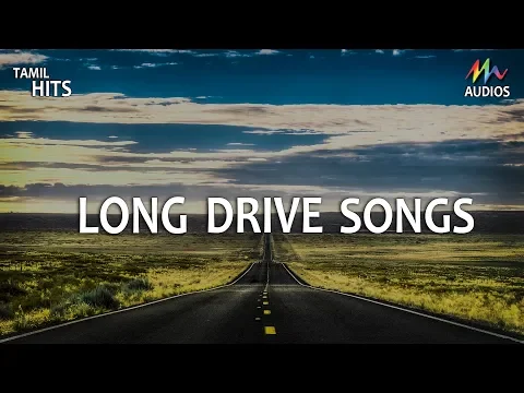 Download MP3 Long Drive Songs -  Music Box |லாங் டிரைவ் பாடல்கள் | Tamil Film Songs | Mass Audios