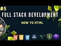 FULL STACK DEVELOPMENT HOW TO HTML Jobless developer