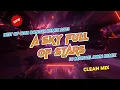 Download Lagu BEST CLUB BANGER REMIXES 2025 - A SKY FULL OF STARS (DJ MICHAEL JOHN FT. CLUB BANGER PH)